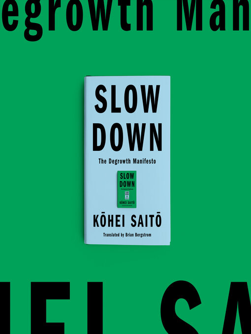 Title details for Slow Down by Kohei Saito - Available
